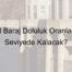 İstanbul Baraj Doluluk Oranları Hangi Seviyede Kalacak?